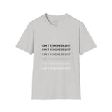 Can't remember shit