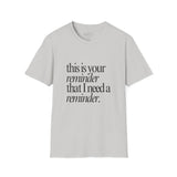 This is your Reminder