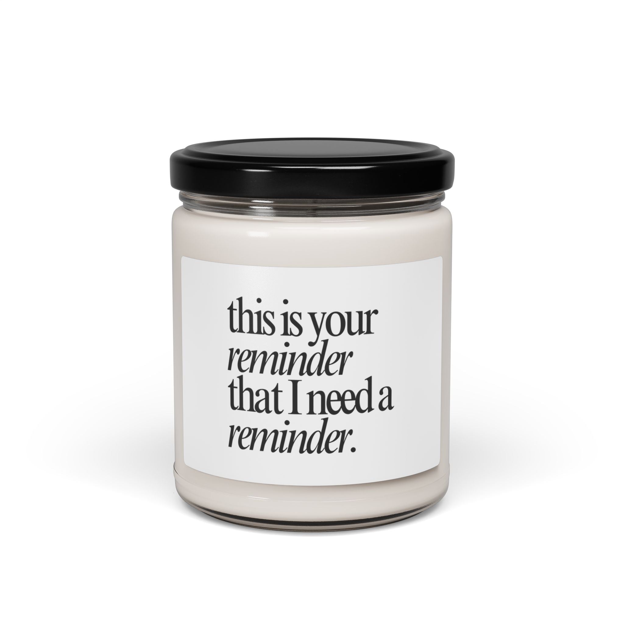 This is Your Reminder - Candle