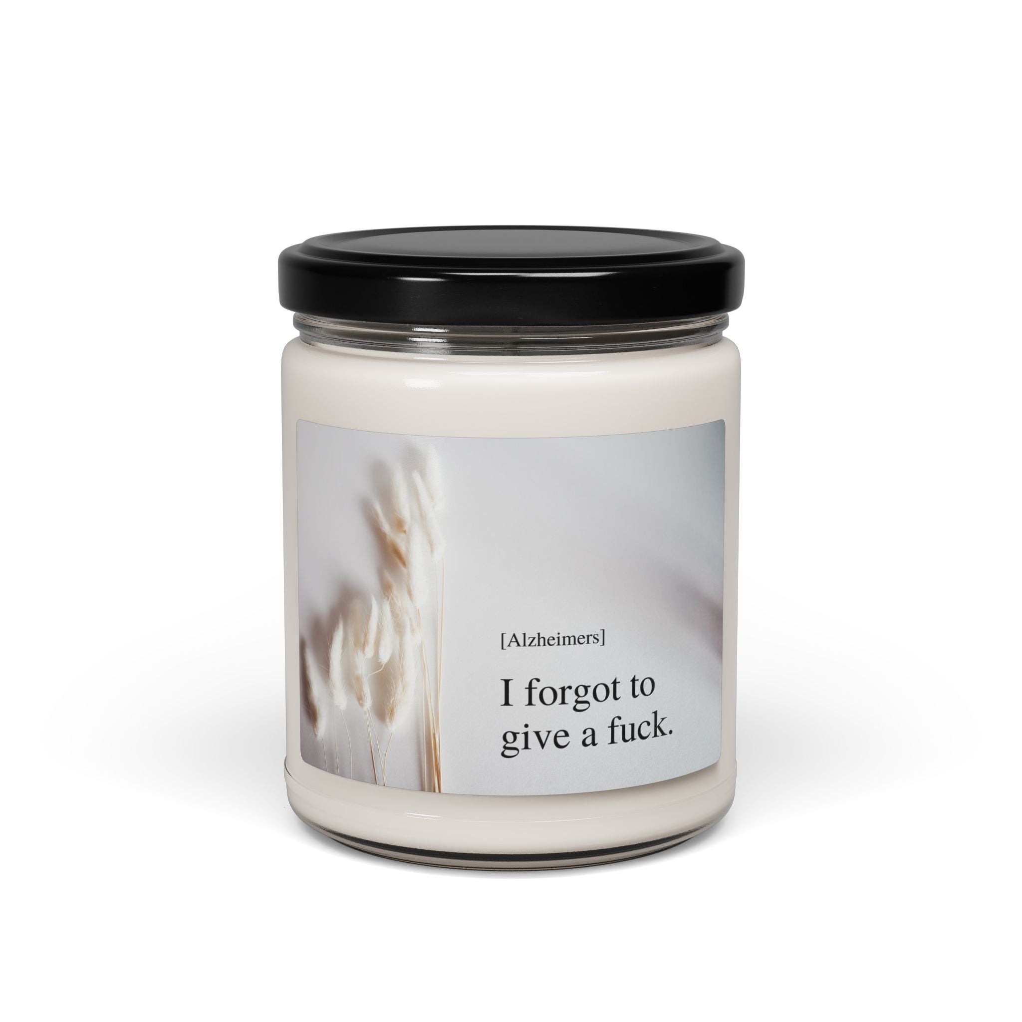 I Forgot to Give a Fuck - Candle